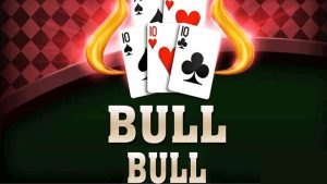 Bull Bull – Game bài giải trí hấp dẫn, đầy tính chiến thuật